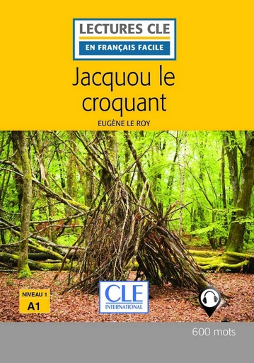 Jacquou le croquant - Niveau 1/A1 - Lecture CLE en français facile - Ebook - Eugène le Roy - Nathan