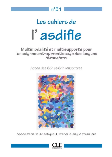 Les cahiers de l'asdifle n°31 - Ebook - CLE International Collectif - Nathan