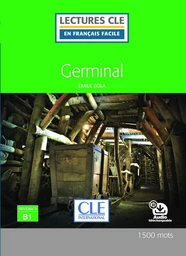 Germinal - Niveau 3/B1 - Lecture CLE en français facile - Ebook