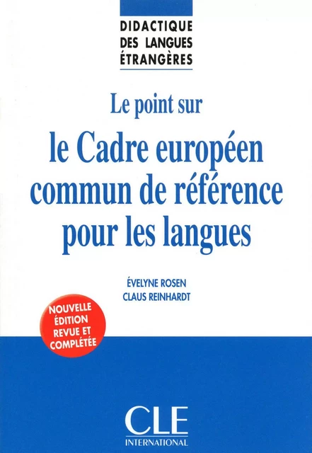 Le point sur le Cadre européen commun de référence pour les langues - Didactique des langues étrangères - Ebook - Évelyne Rosen, Claus Reinhardt - Nathan