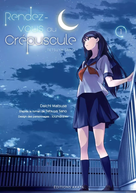 Rendez-vous au crépuscule - tome 1 - Tetsuya Sano - Akata