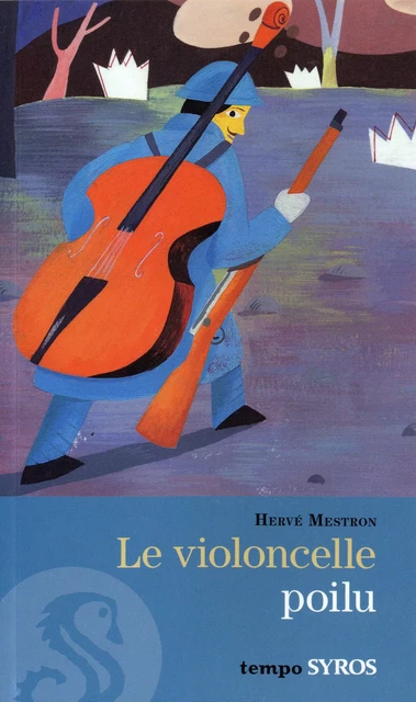 Le violoncelle poilu - Hervé Mestron - Nathan