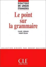 Le point sur la grammaire - Didactique des langues étrangères - Ebook