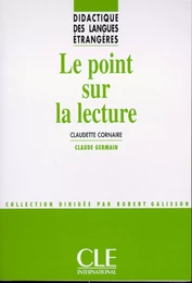 Le point sur la lecture - Didactique des langues étrangères - Ebook