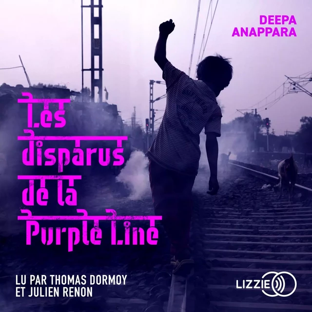 Les Disparus de la Purple Line - Deepa Anappara - Univers Poche