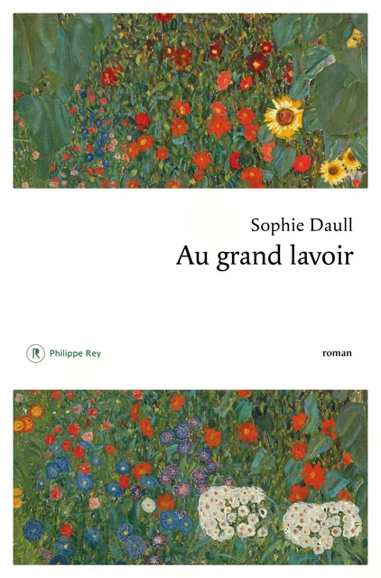 Au grand lavoir - Sophie Daull - Philippe Rey