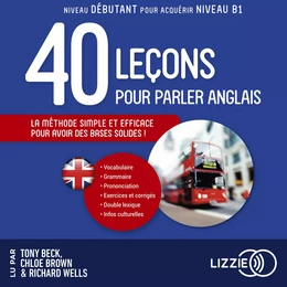 Quarante leçons pour parler anglais