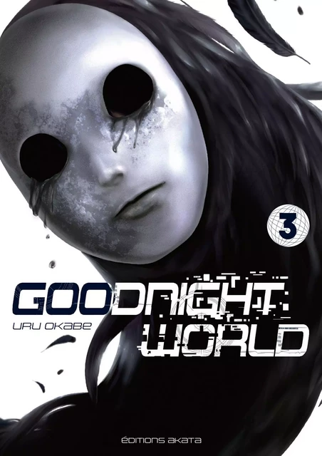 Goodnight World - Tome 3 - Uru Okabe - Akata