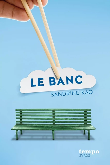 Le banc - Sandrine Kao - Nathan