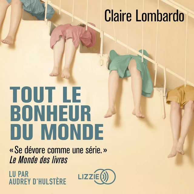 Tout le bonheur du monde - Claire Lombardo - Univers Poche