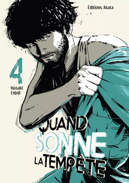 Quand sonne la tempête - Tome 4 - Masaki Enjoji - Akata