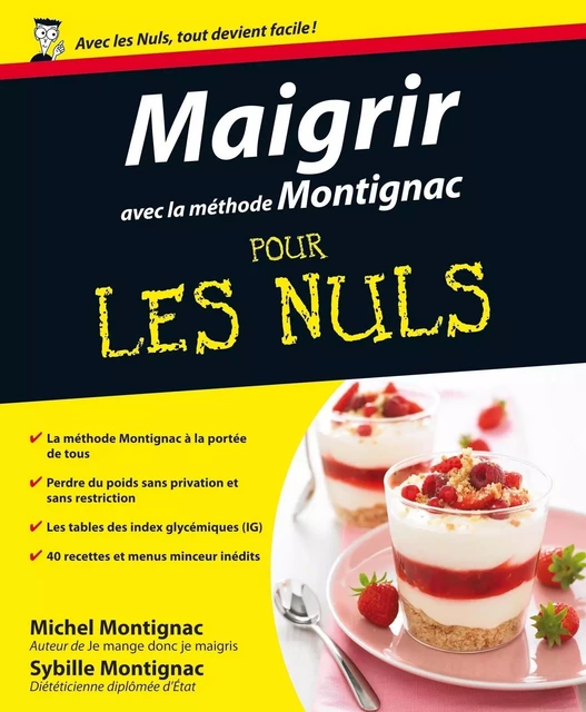 Maigrir avec la méthode Montignac Pour les Nuls - Michel Montignac - edi8