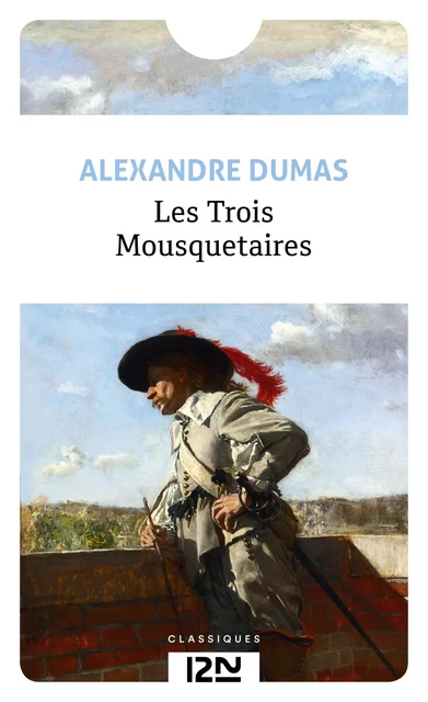 Les Trois Mousquetaires - Alexandre Dumas - Univers Poche