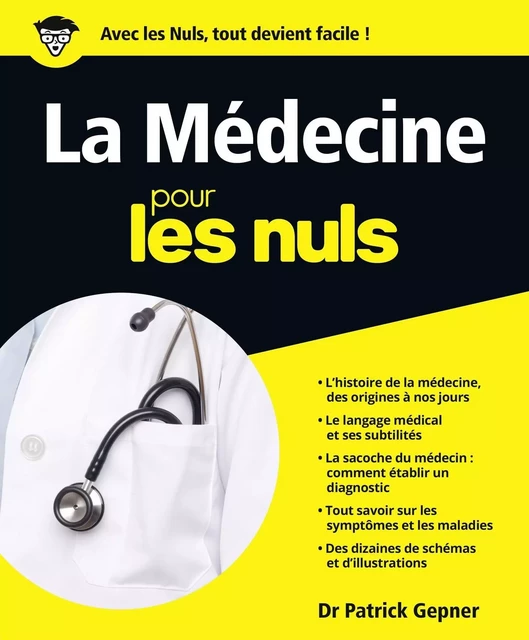 Médecine pour les Nuls (La) - Patrick GEPNER - edi8