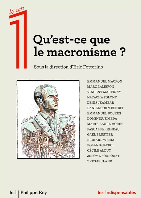 Qu'est-ce que le macronisme ? -  Collectif - Philippe Rey