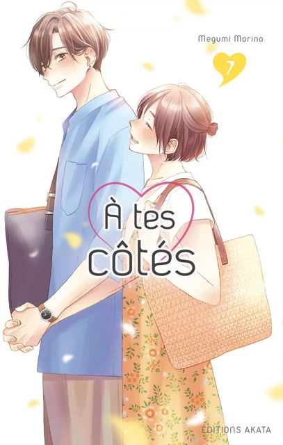 A tes côtés - tome 7 - Megumi Morino, Miyako Slocombe - Akata