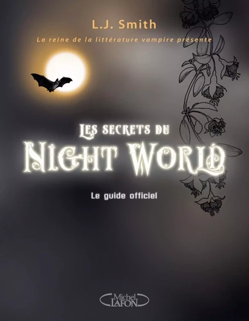 Les secrets du Night World: le guide officiel - L. J. Smith - Michel Lafon