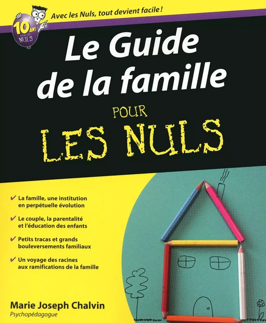 Le Guide de la famille pour les Nuls - Marie-Joseph Chalvin - edi8