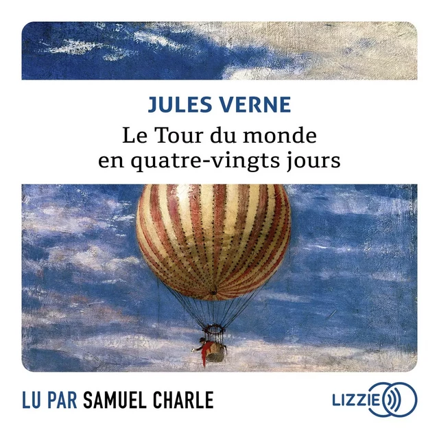 Le Tour du monde en quatre-vingts jours - Jules Verne - Univers Poche