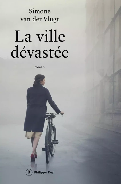 La ville dévastée - Simone Van Der Vlugt - Philippe Rey