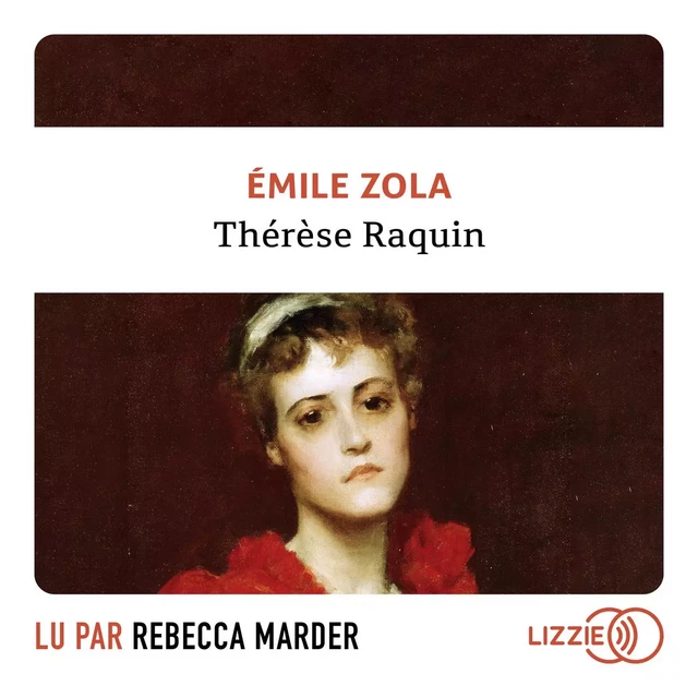 Thérèse Raquin - Émile Zola - Univers Poche