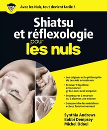 Shiatsu et Réflexologie Pour les nuls