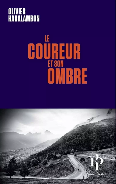 Le coureur et son ombre - Olivier Haralambon - Premier parallele