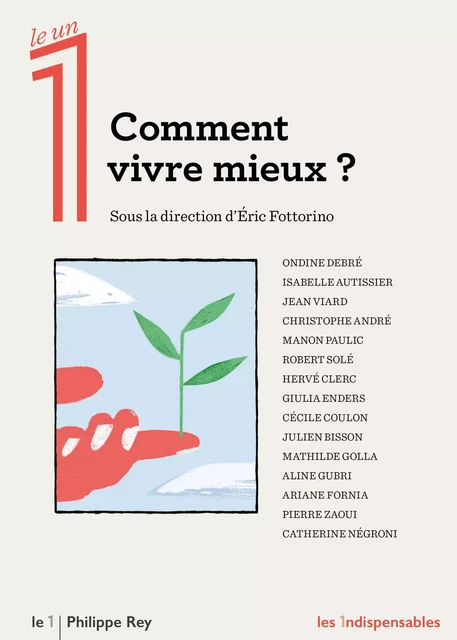 Comment vivre mieux ? -  Collectif - Philippe Rey