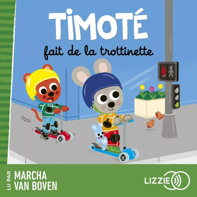 Timoté fait de la trottinette - Emmanuelle Massonaud, Mélanie Combes - Univers Poche