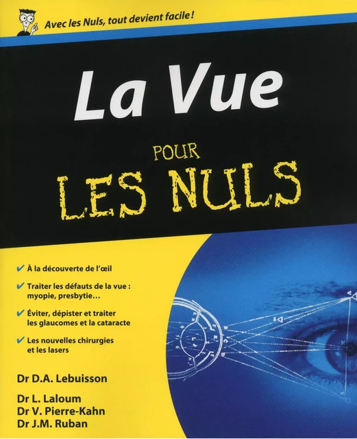 La Vue Pour les Nuls - Dan-Alexandre Lebuisson, Laurent Laloum, Vincent Pierre-Kahn, Jean-Marc Ruban - edi8