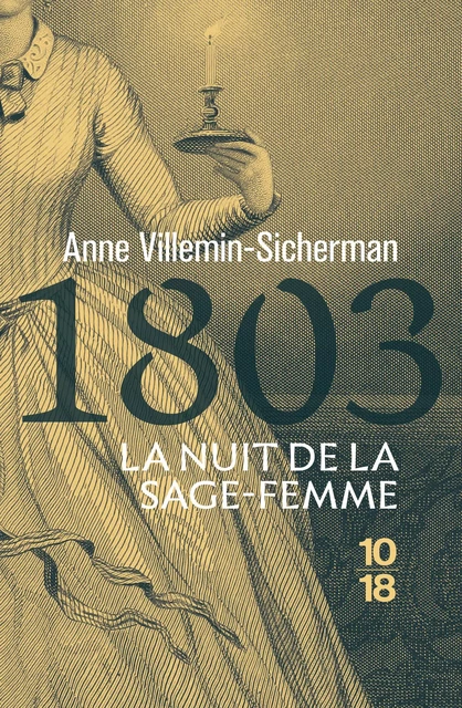 1803, La nuit de la sage femme - Anne Villemin-Sicherman - Univers Poche