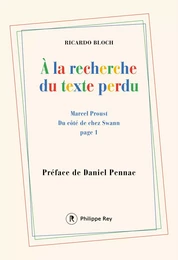 A la recherche du texte perdu