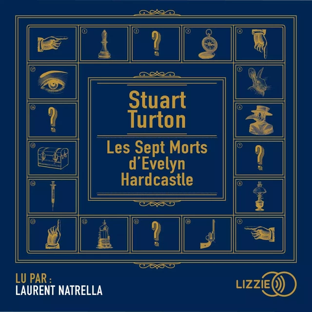 Les Sept morts d'Evelyn Hardcastle - Stuart Turton - Univers Poche