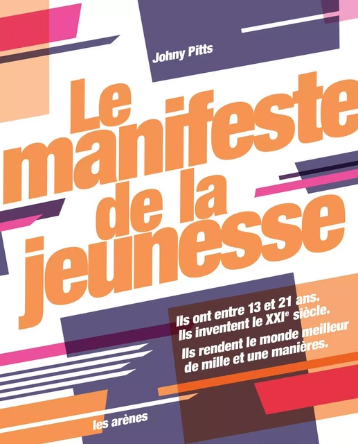 Le manifeste de la jeunesse - Johny Pitts - Groupe Margot