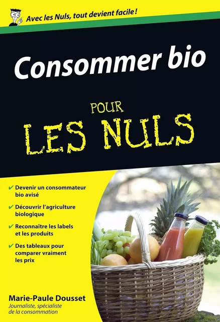 Consommer Bio pour les Nuls - Marie-Paule Dousset - edi8