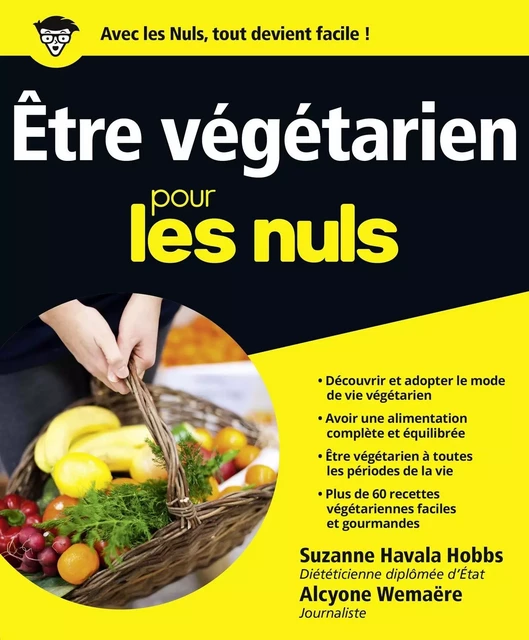 Être végétarien Pour les Nuls - Suzann Havala Hobbs, Alcyone Wemaëre - edi8