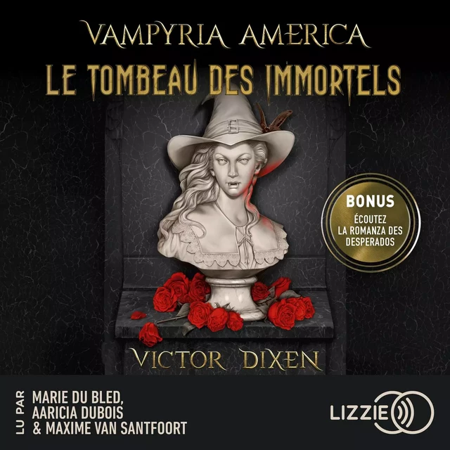 Vampyria America - Livre 1 : Le Tombeau des immortels - Victor Dixen - Univers Poche