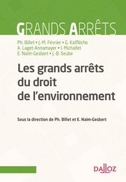 Les grandes décisions du droit de l'environnement