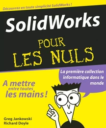 Solidworks 2008 Pour les Nuls