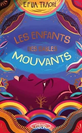 Les enfants des sables mouvants