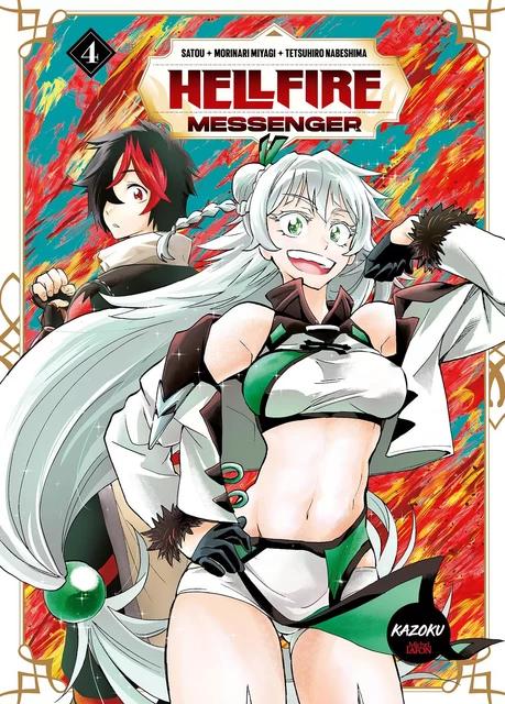 Hellfire Messenger - Tome 4 -  Satou, Morinari Miyagi, Tetsuhiro Nabeshima - Michel Lafon