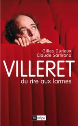 Villeret - Du rire aux larmes