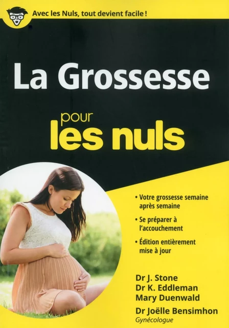 La Grossesse pour les Nuls poche - Joanne Stone, Keith Eddlemann, Mary Duenwald, Joëlle BENSIMHON - edi8