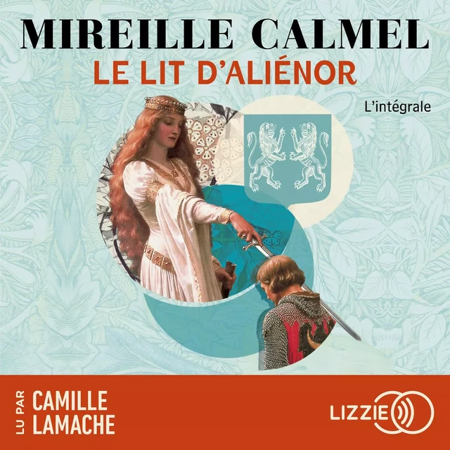 Le Lit d'Aliénor - Mireille Calmel - Univers Poche