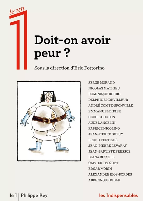 Doit-on avoir peur ? -  Collectif - Philippe Rey