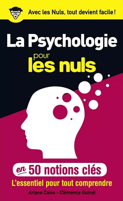 50 notions clés sur la psychologie pour les Nuls - Ariane Calvo, Clémence Guinot - edi8