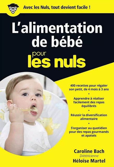 L'alimentation de bébé Pour les Nuls - Caroline Bach - edi8