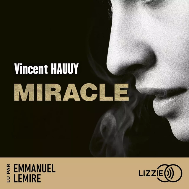 Miracle - Vincent Hauuy - Univers Poche