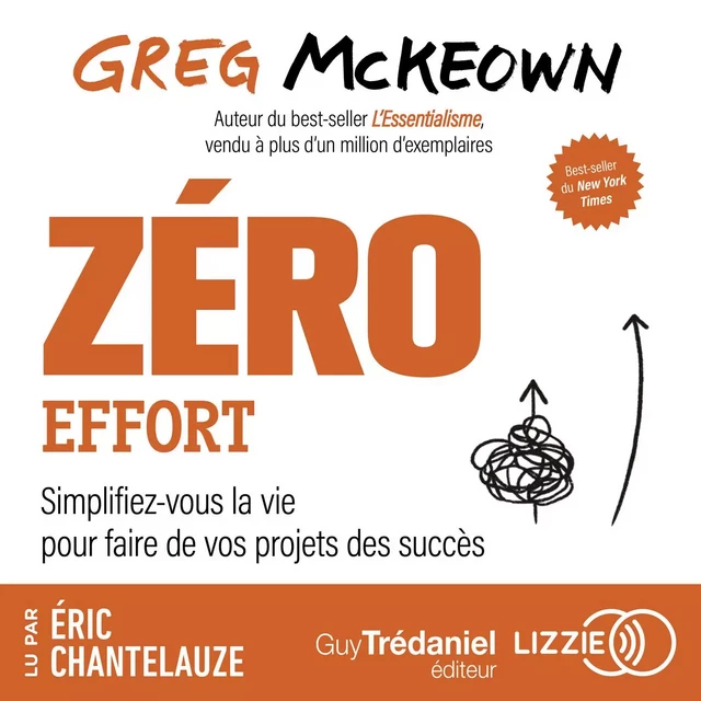 Zéro effort - Greg McKeown - Univers Poche