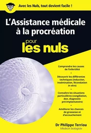 L'Assistance médicale à la procréation pour les Nuls poche